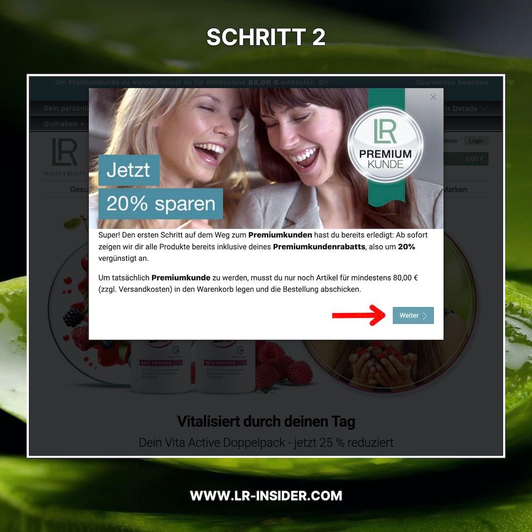 Um LR Premiumkunde zu werden, müssen sechs Schritte ausgeführt werden. Der Screenshot zeigt den zweiten Schritt: Die Bestätigung des Premiumstatus.